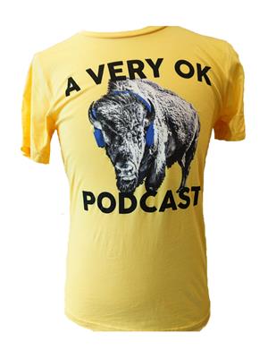 A Very Ok Podcast T-shirt-  X-Large